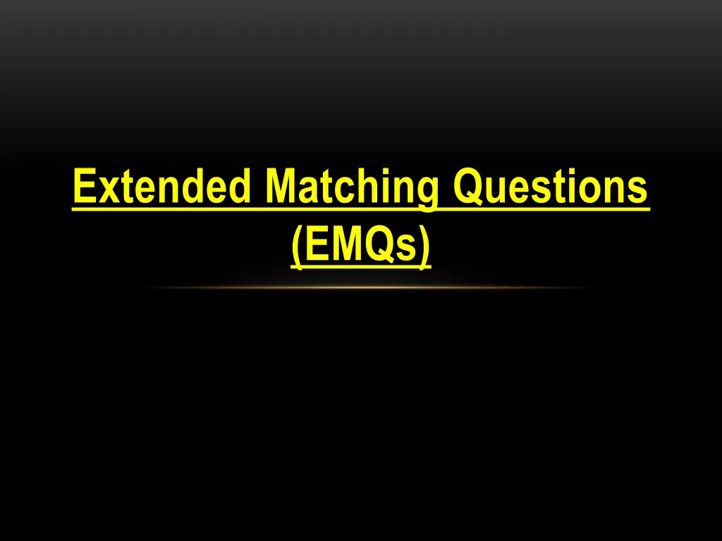 extended matching questions emqs
