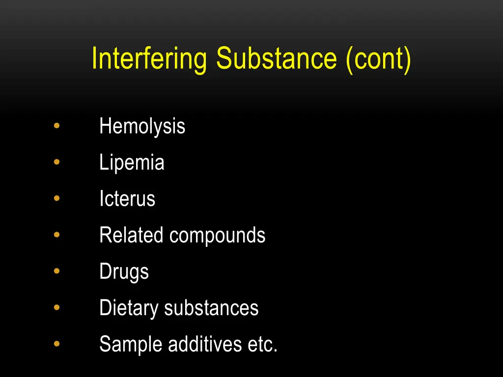 interfering substance cont