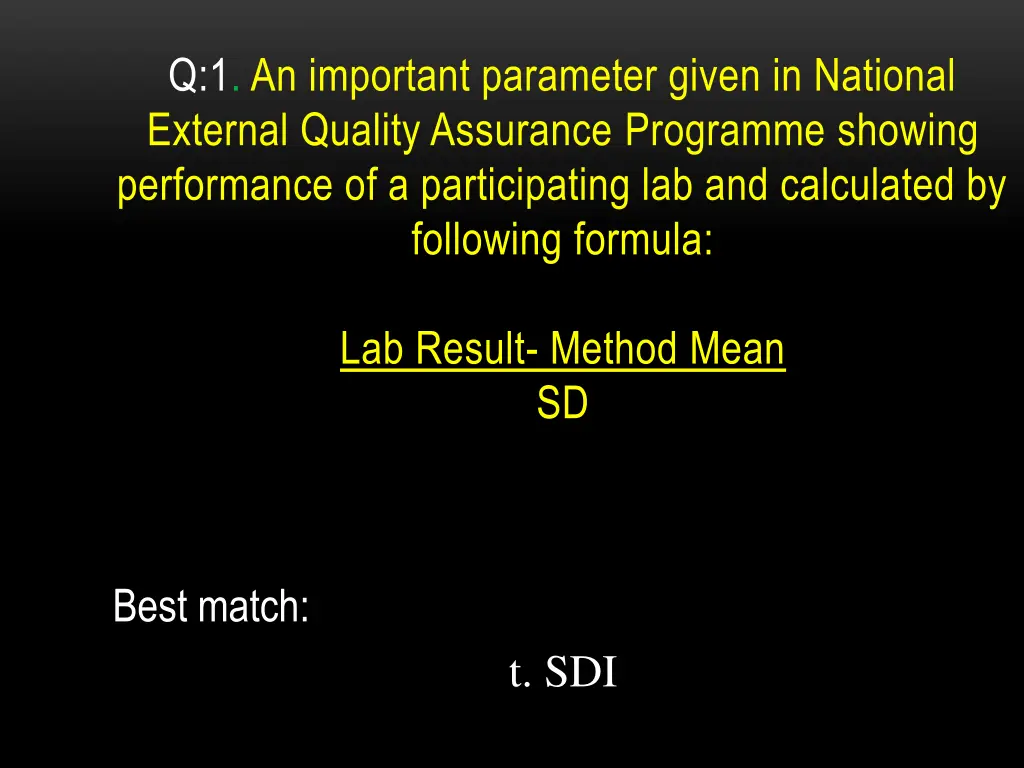 q 1 an important parameter given in national