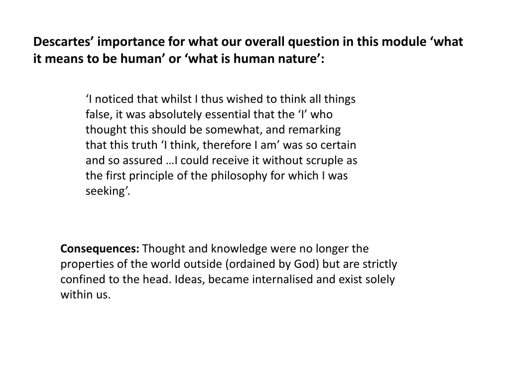 descartes importance for what our overall