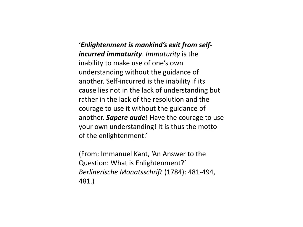 enlightenment is mankind s exit from self