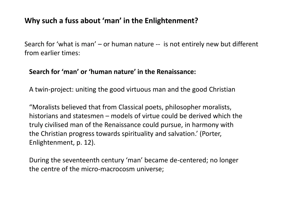 why such a fuss about man in the enlightenment