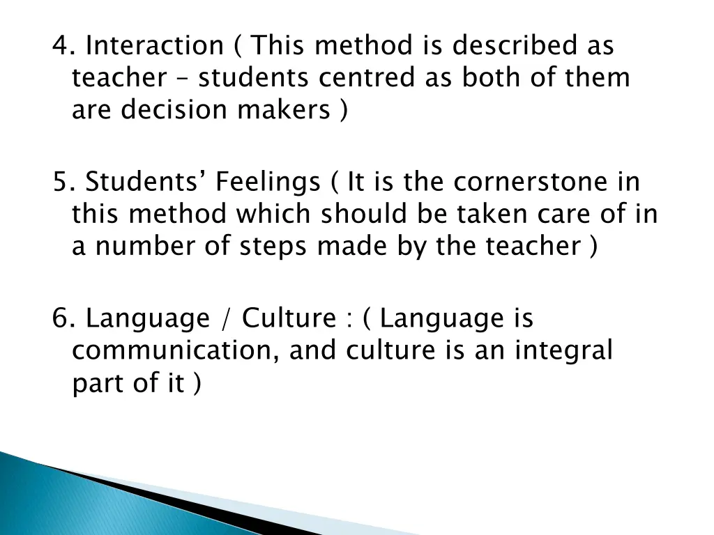 4 interaction this method is described as teacher