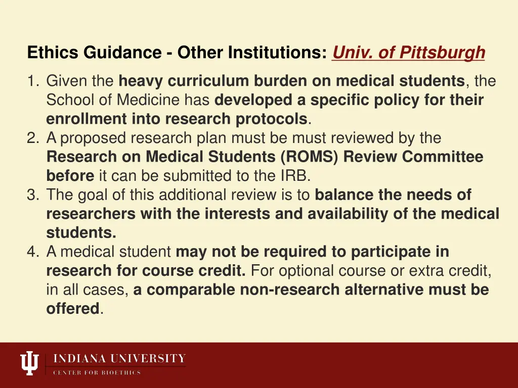 ethics guidance other institutions univ