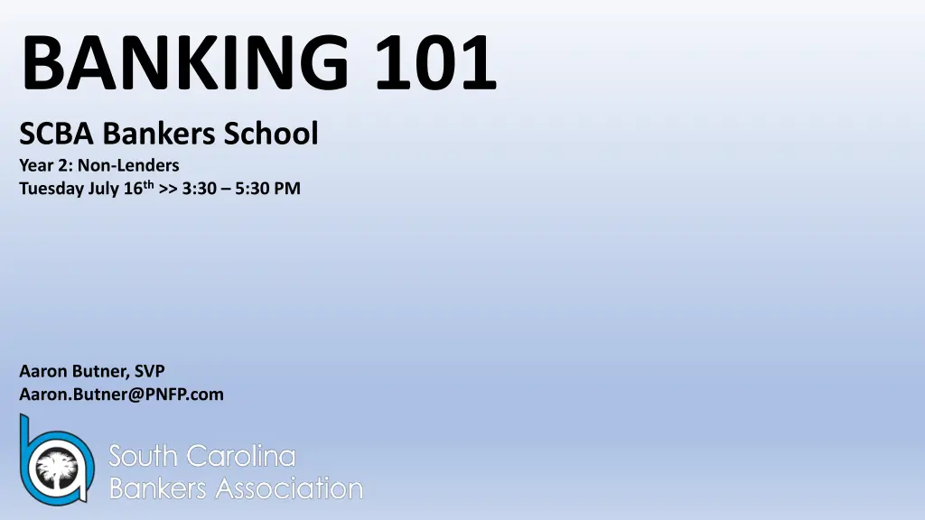 banking 101 scba bankers school year