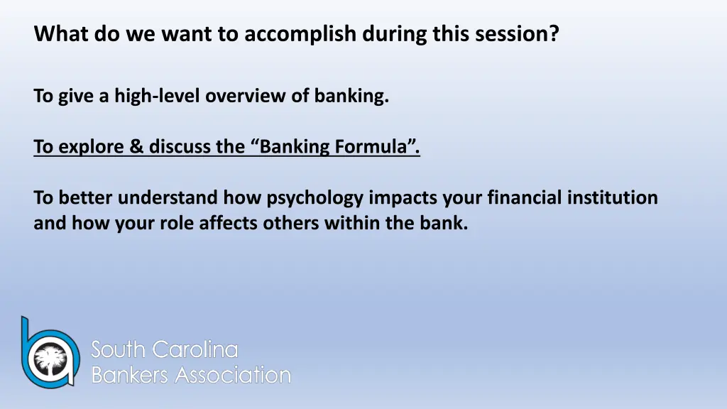 what do we want to accomplish during this session 3