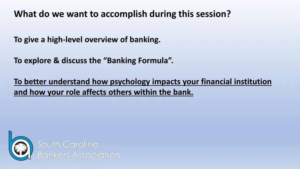what do we want to accomplish during this session 4