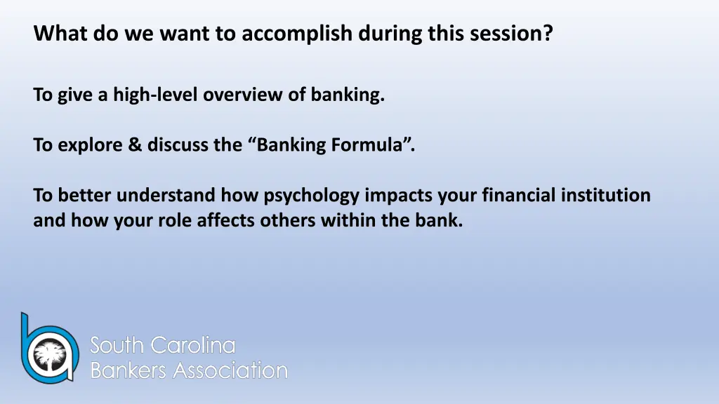 what do we want to accomplish during this session