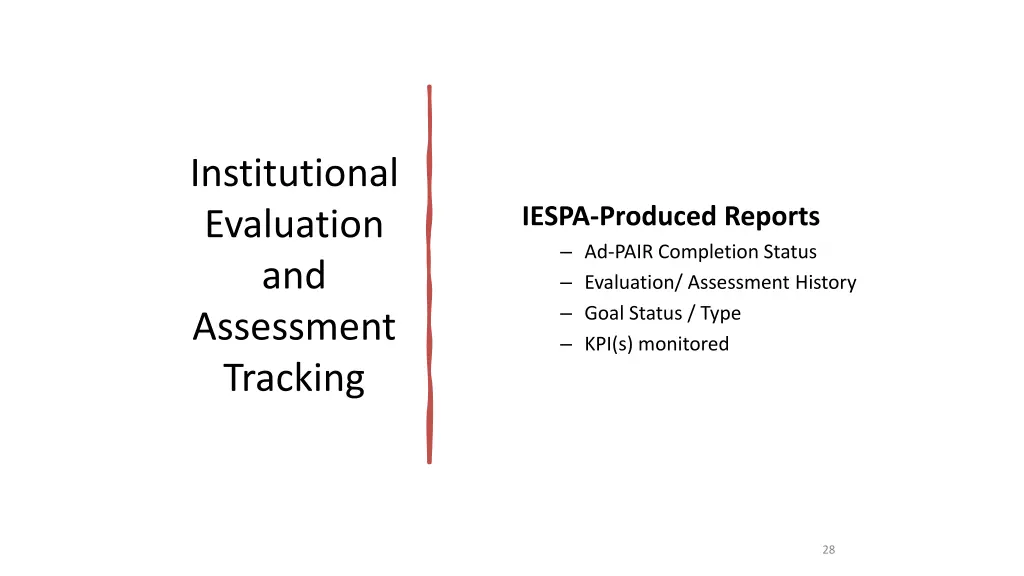 institutional evaluation and assessment tracking