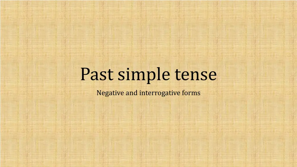 past simple tense