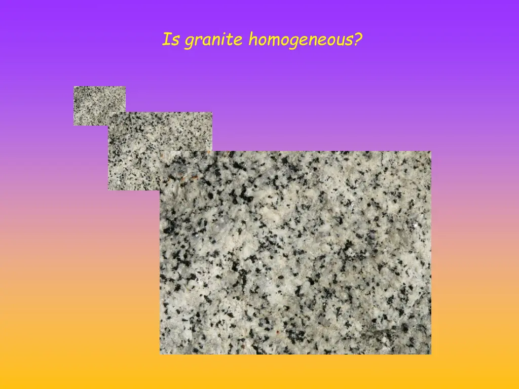 is granite homogeneous