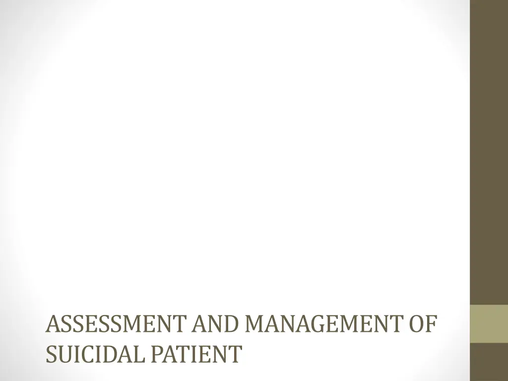 assessment and management of suicidal patient