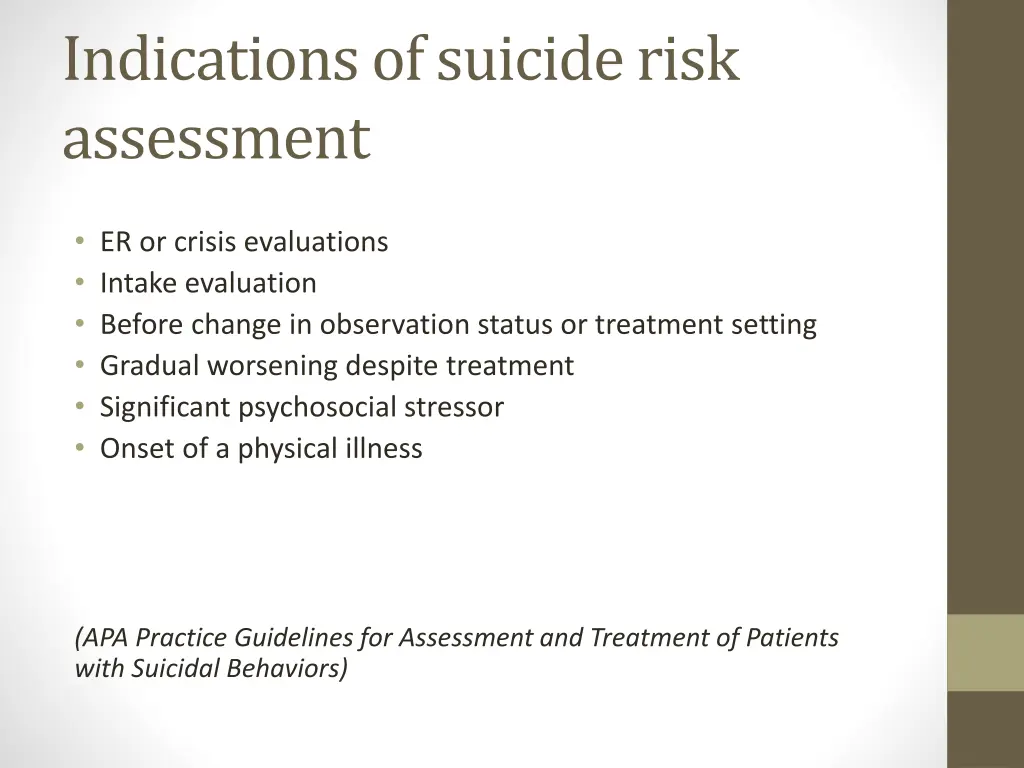 indications of suicide risk assessment