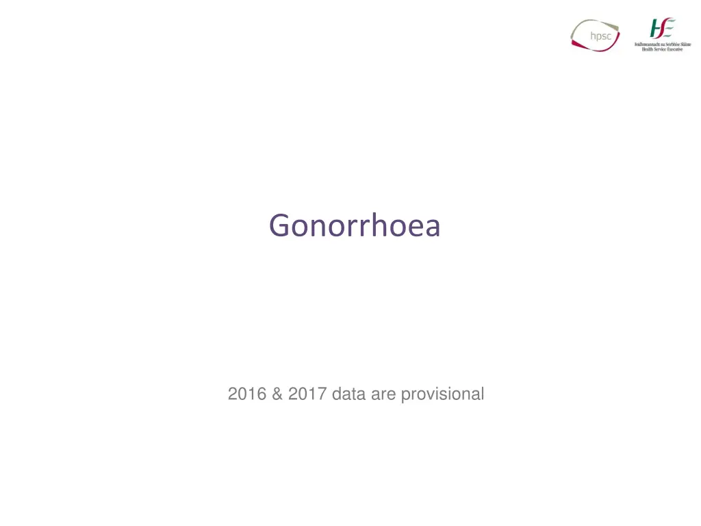 gonorrhoea