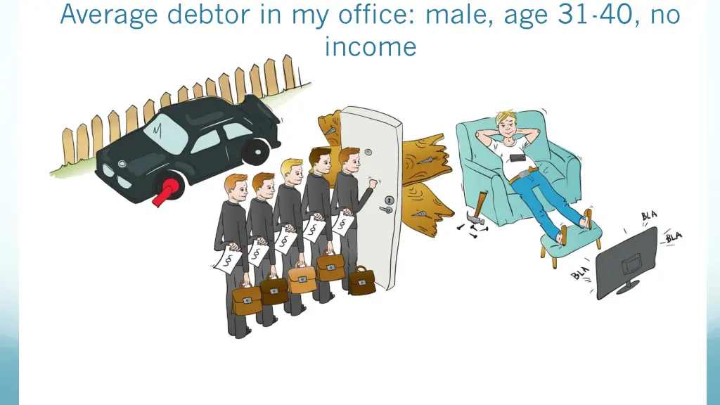 average debtor in my office male