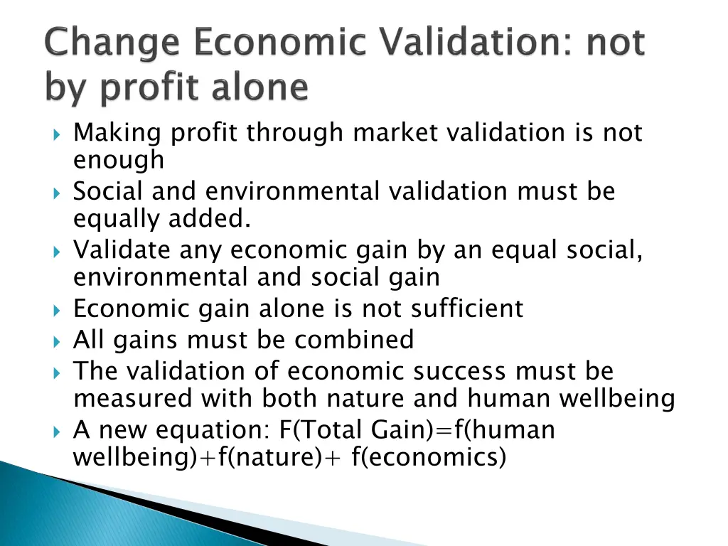 making profit through market validation