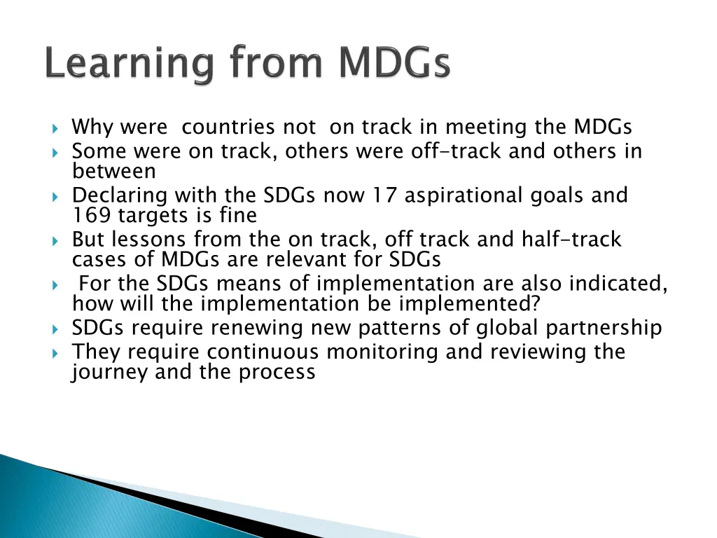 why were countries not on track in meeting