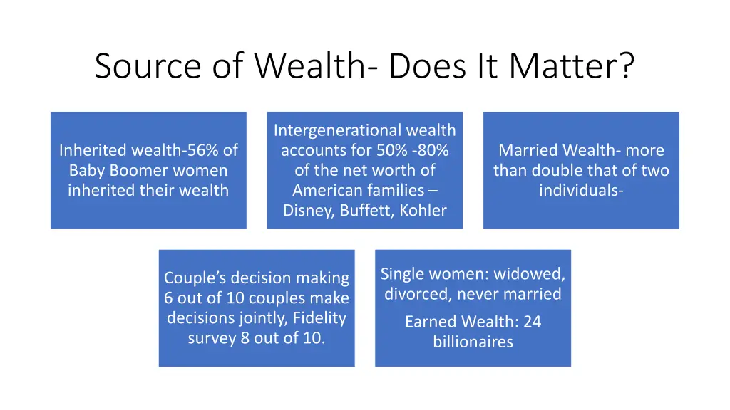 source of wealth does it matter
