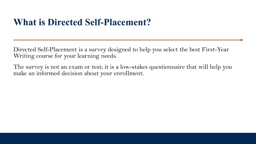 what is directed self placement