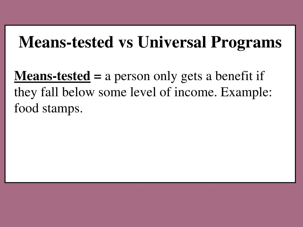 means tested vs universal programs