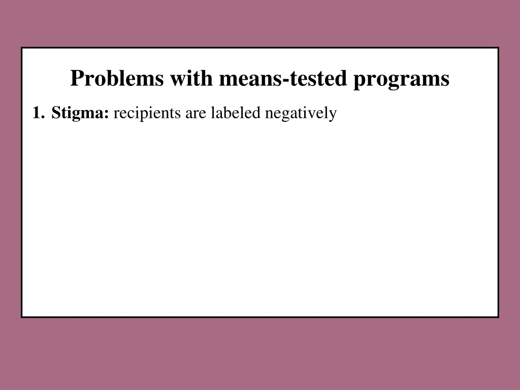 problems with means tested programs 1
