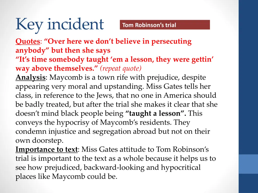 key incident