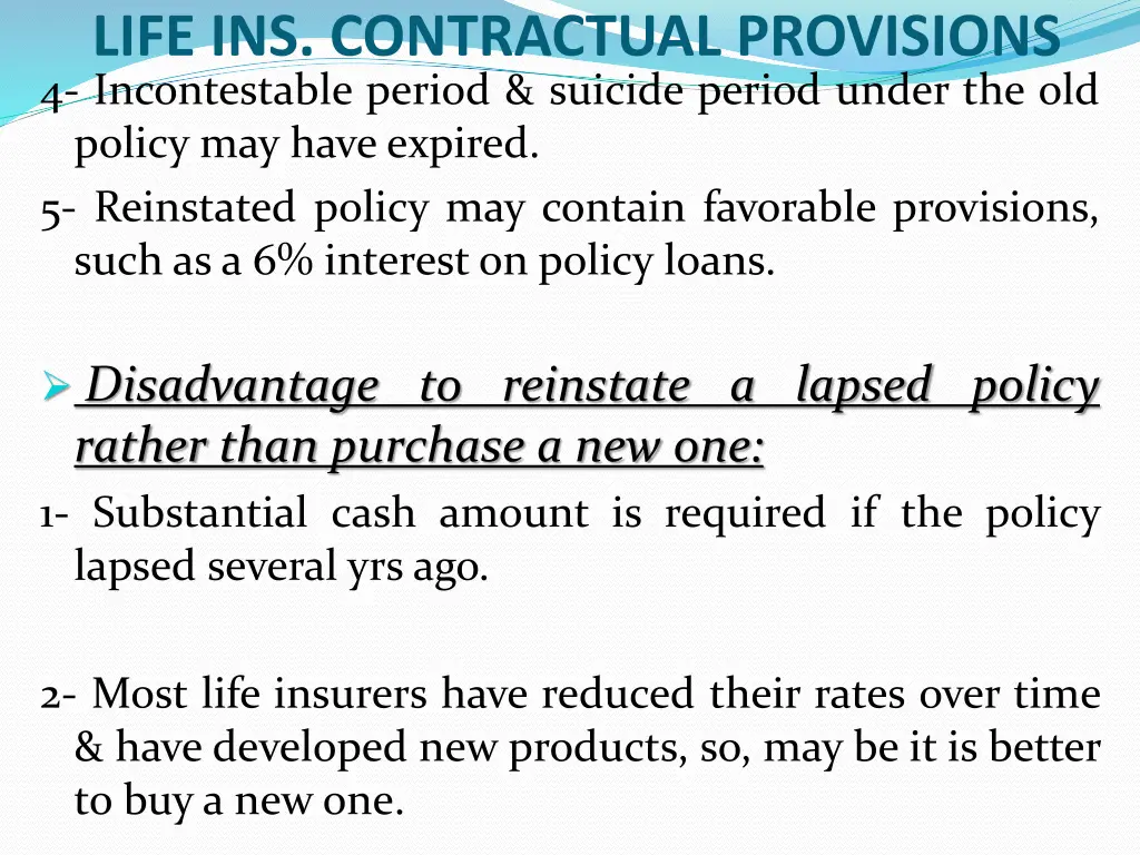 life ins contractual provisions 4 incontestable