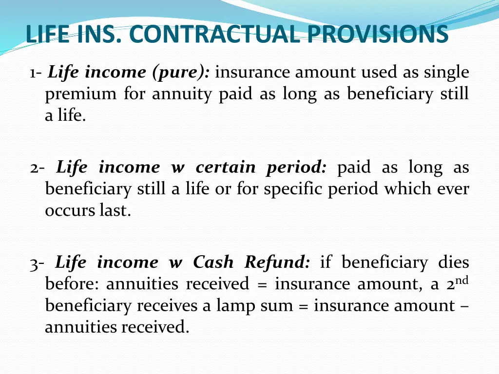 life ins contractual provisions 9
