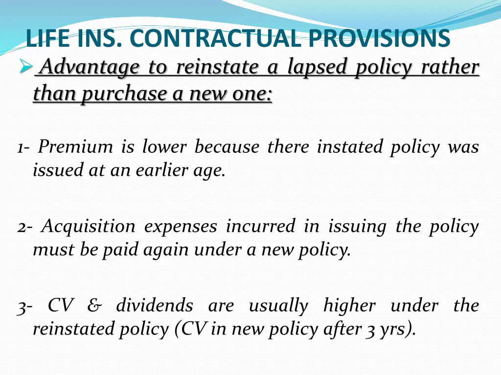 life ins contractual provisions advantage