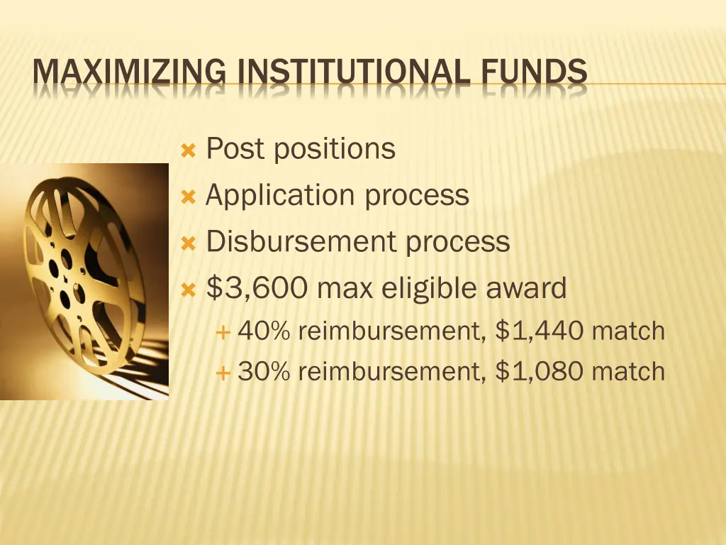 maximizing institutional funds