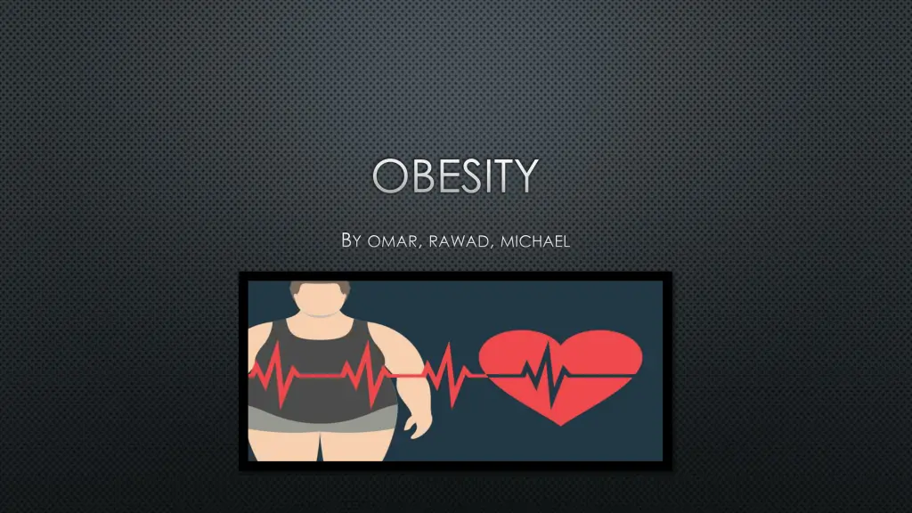 obesity