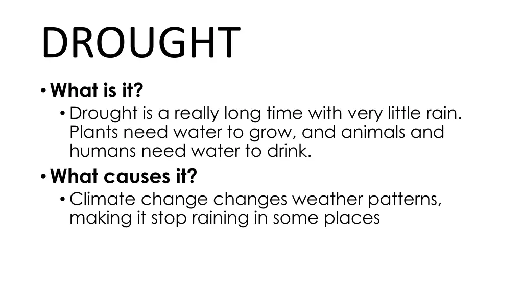 drought what is it drought is a really long time