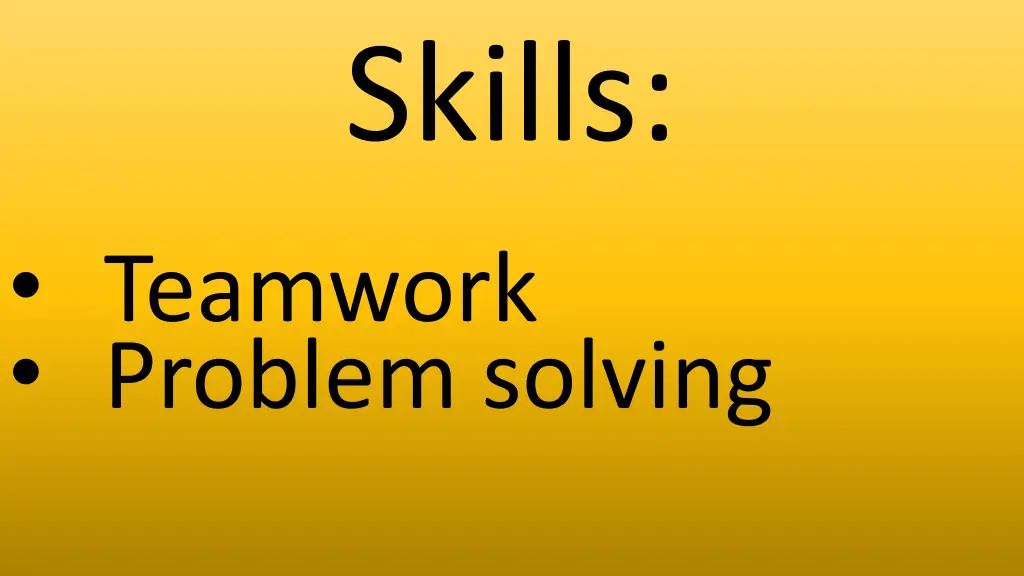 skills
