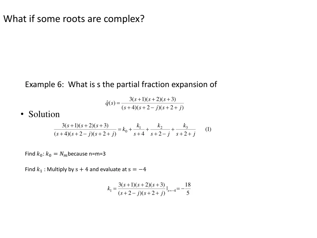 what if some roots are complex