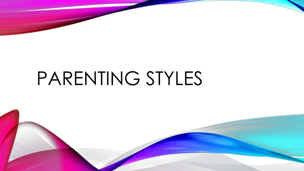 parenting styles