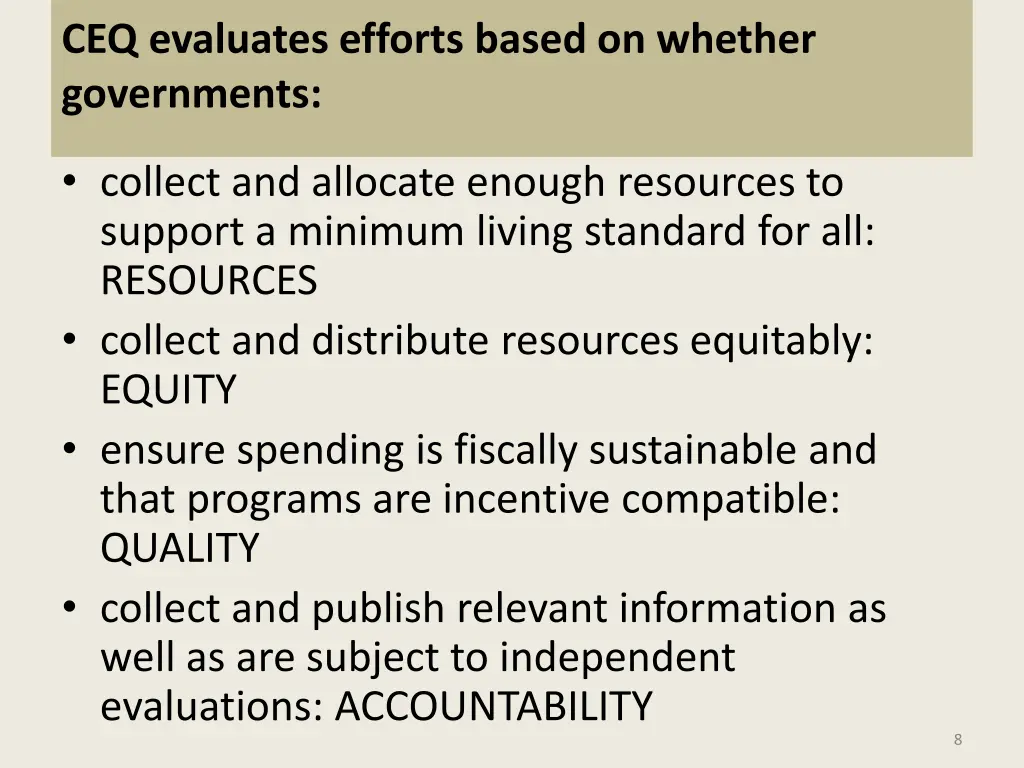 ceq evaluates efforts based on whether