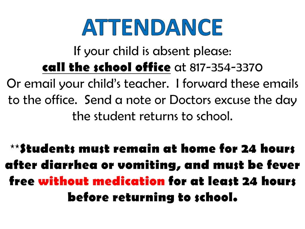 attendance if your child is absent please call