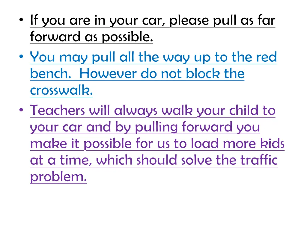 if you are in your car please pull as far forward
