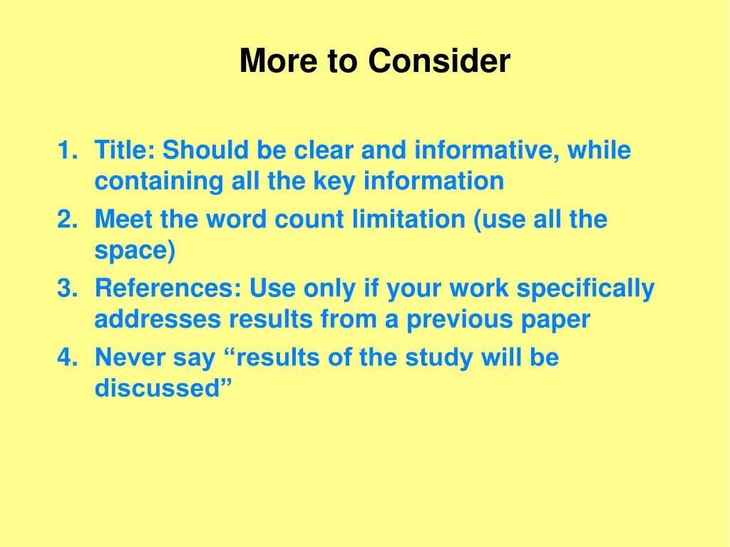 more to consider