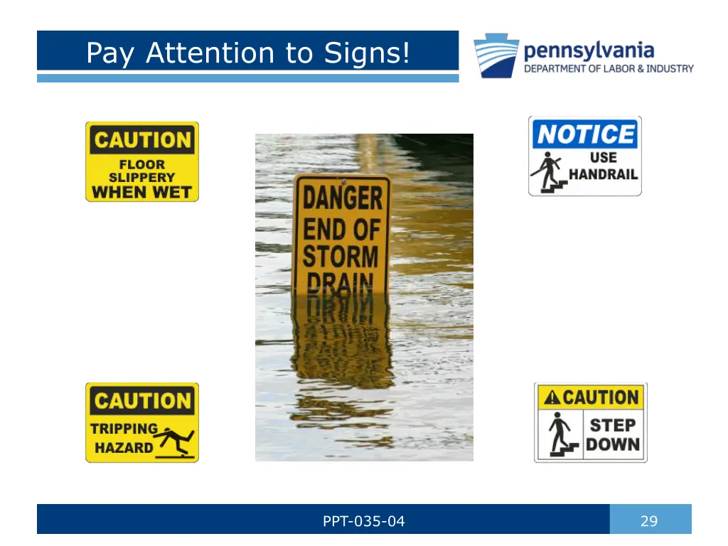 pay attention to signs