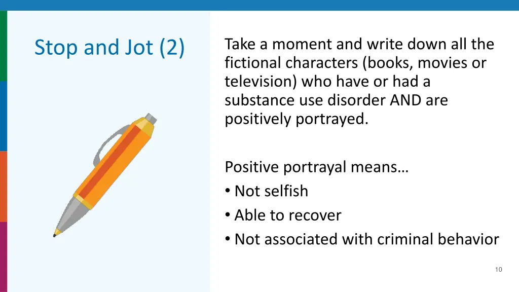 take a moment and write down all the fictional