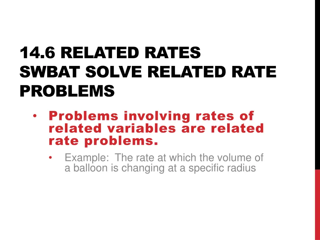 14 6 related rates swbat solve related rate