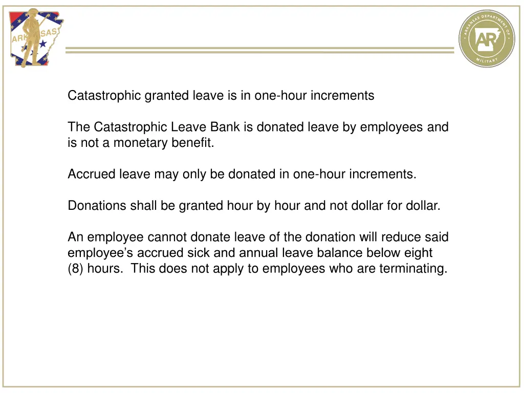 catastrophic granted leave is in one hour