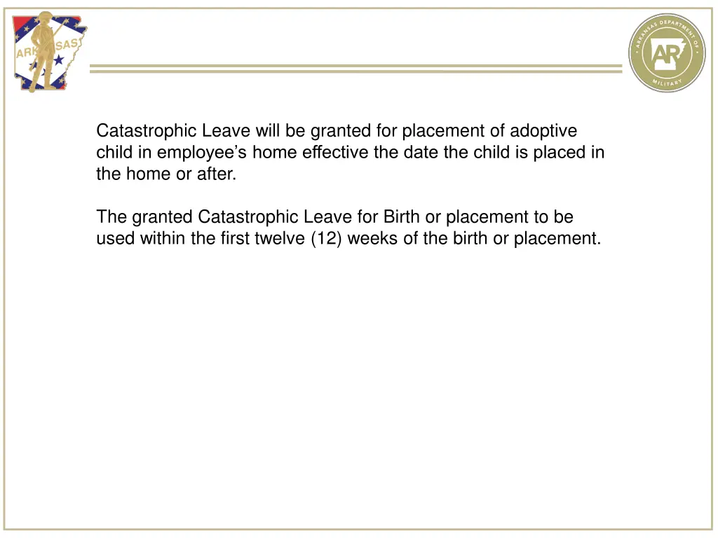 catastrophic leave will be granted for placement