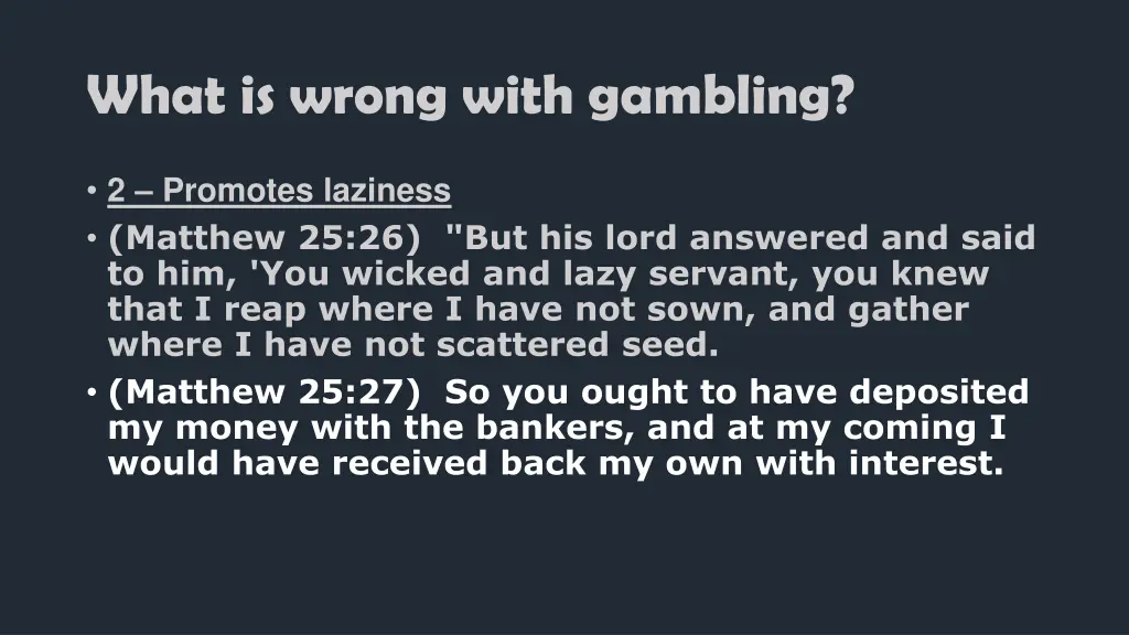 what is wrong with gambling 2