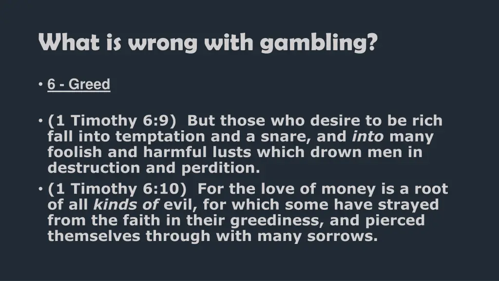 what is wrong with gambling 7