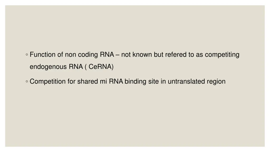 function of non coding rna not known but refered