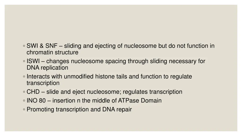 swi snf sliding and ejecting of nucleosome