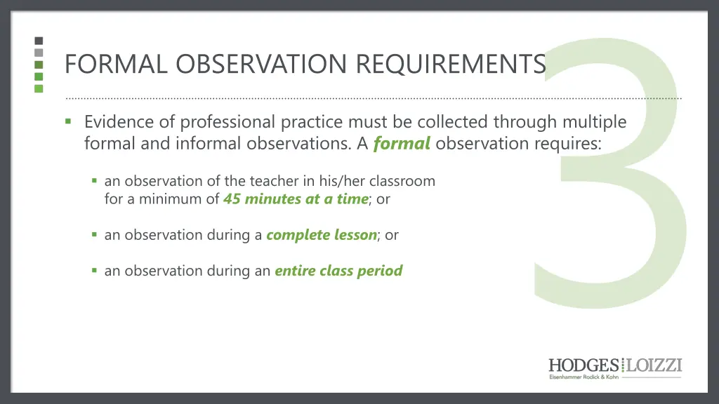 formal observation requirements