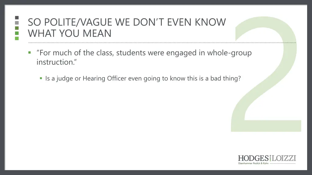 so polite vague we don t even know what you mean